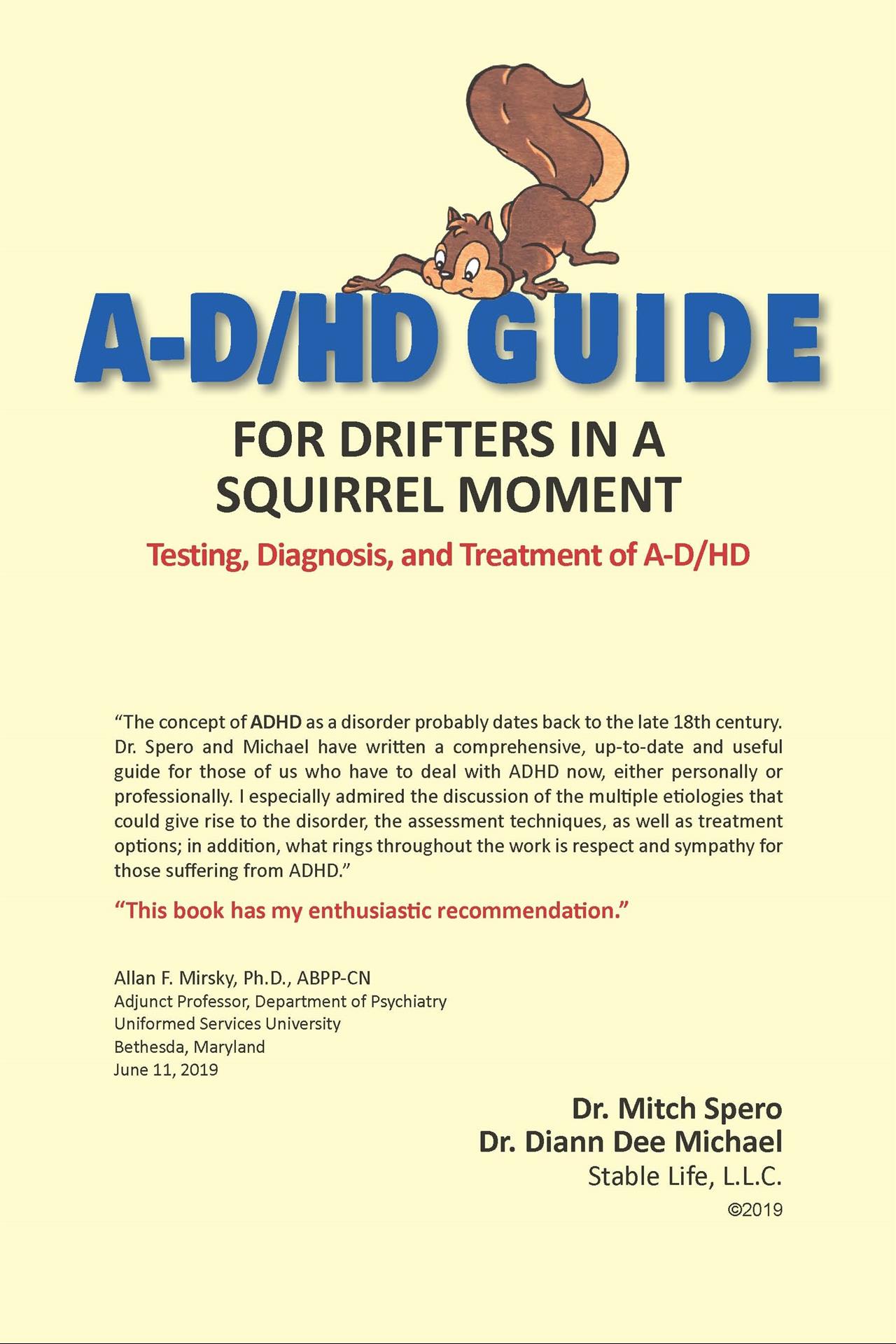 A-D/HD GUIDE FOR DRIFTERS IN A SQUIRREL MOMENT (The Book)